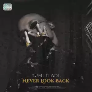 Tumi Tladi - Reel It In (feat. Golden Black)
